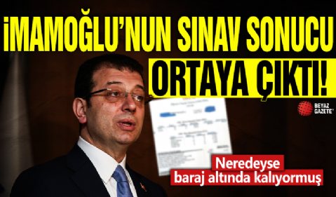 İmamoğlu'nun sınav sonucu ortaya çıktı! Neredeyse baraj altında kalıyormuş