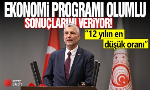 Bakan Bolat açıkladı: Ekonomi programı olumlu sonuçlarını veriyor