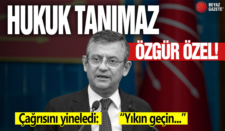 Özgür Özel'in hukuk tanımazlığı devam ediyor! Çağrısını yineledi: Yıkın geçin!