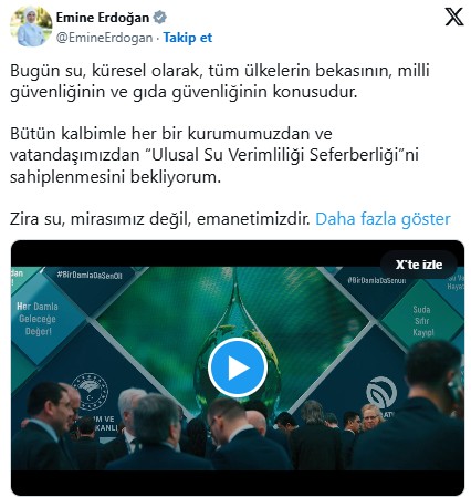Emine Erdoğan'dan 'Dünya Su Günü' paylaşımı