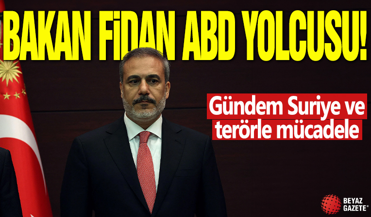 Bakan Fidan ABD yolcusu! Gündem Suriye ve terörle mücadele