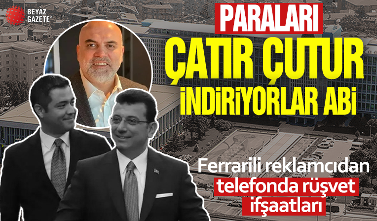 Ferrarili reklamcıdan telefonda rüşvet ifşaatları! 'Murat Ongun ve etrafı buralardan götürüyorlar'