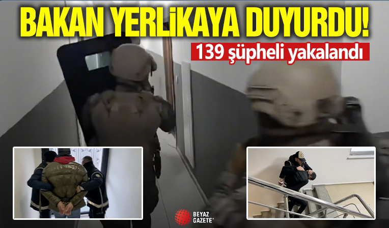 6 ilde 9 organize suç örgütüne operasyon: 139 şüpheli yakalandı