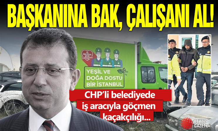 İBB aracıyla göçmen kaçakçılığı