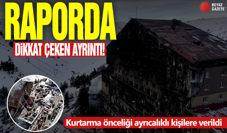 Bolu Kartalkaya yangınında bilirkişi raporu: Kurtarma önceliği ayrıcalıklı kişilere verildi