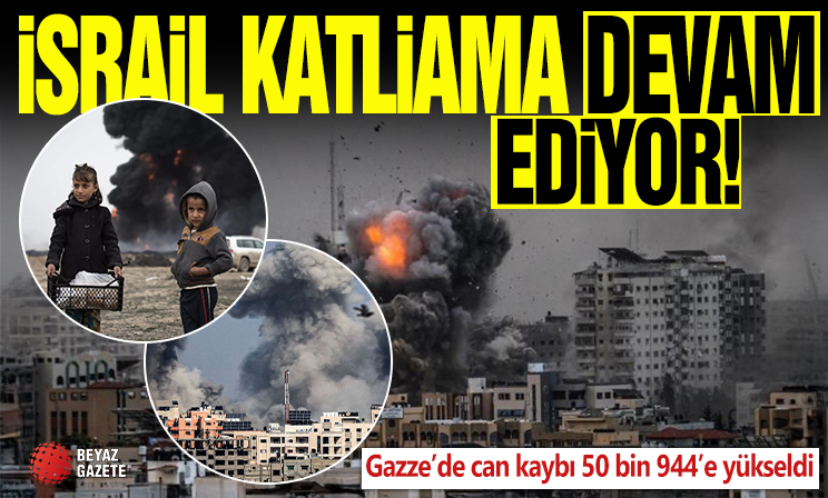 Gazze’de can kaybı 50 bin 944’e yükseldi