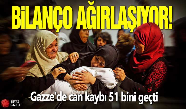 Bilanço ağırlaşıyor! Gazze'de can kaybı 51 bini geçti