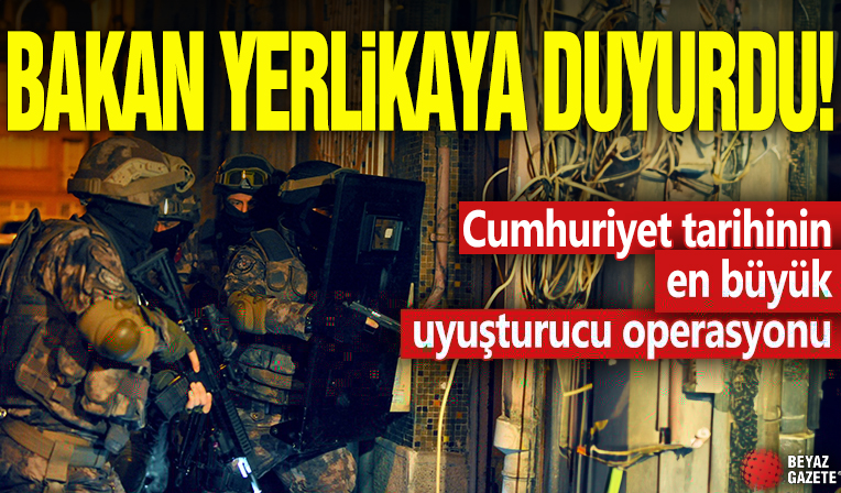 Bakan Yerlikaya duyurdu! Cumhuriyet tarihinin en büyük uyuşturucu operasyonu