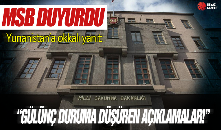 MSB'den Yunanistan'ın ilan ettiği 'Deniz Mekansal Planlaması'na tepki: Tek taraflı açıklamalar kabul edilemez