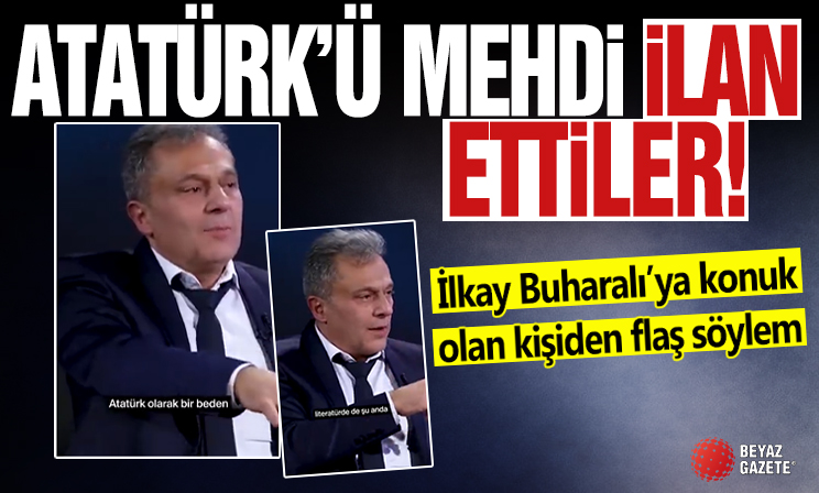 Atatürk'ü mehdi ilan ettiler!