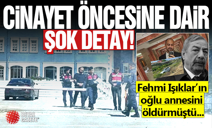 Fehmi Işıklar’ın oğlu annesini öldürmüştü: Cinayet öncesine dair şok detay! Dere yatağına…