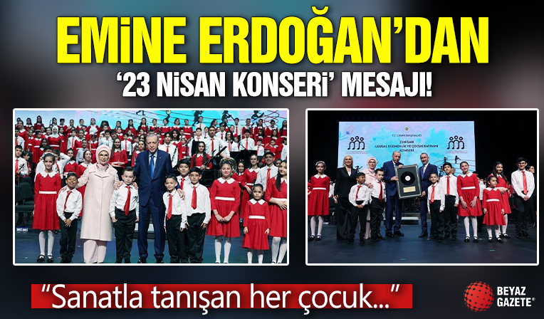 Emine Erdoğan'dan '23 Nisan Konseri' paylaşımı
