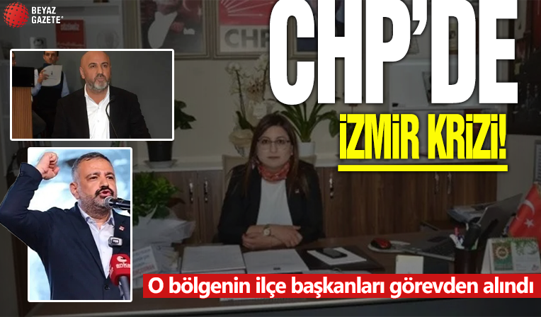 CHP’de İzmir depremi: Karabağlar ve Bayraklı İlçe Başkanları görevden alındı!