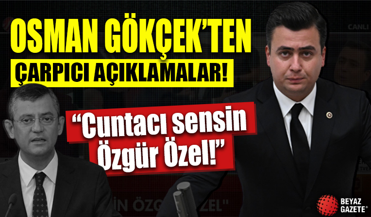 AK Parti Ankara Milletvekili Osman Gökçek'ten çarpıcı açıklamalar! 'CHP algıya yönelik çalışma yapar'