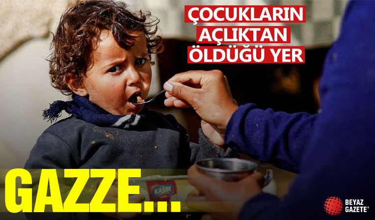 Gazze'de 52 çocuk açlıktan öldü