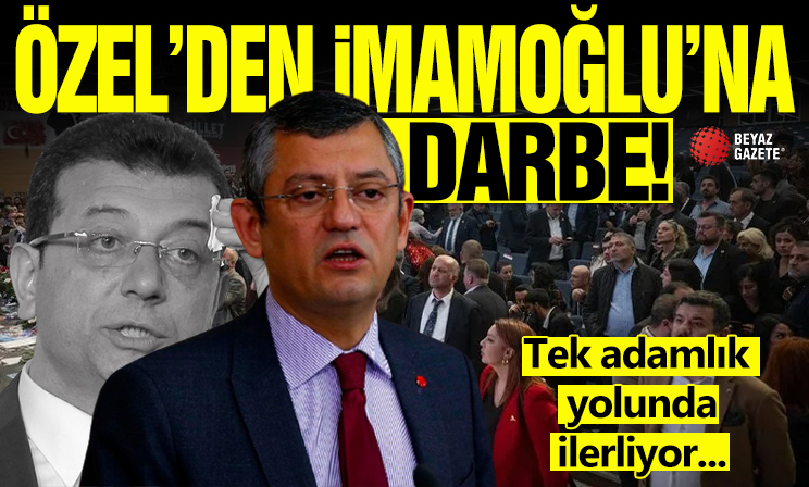 CHP'de Özgür Özel tek adamlık yolunda! PM’de güç dengeleri değişti: İmamoğlu ile Kılıçdaroğlu’na kesik