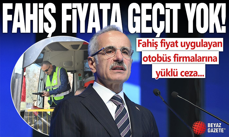 Abdulkadir Uraloğlu: Fahiş fiyat uygulayan otobüs firmalarına 37,4 milyon lira ceza