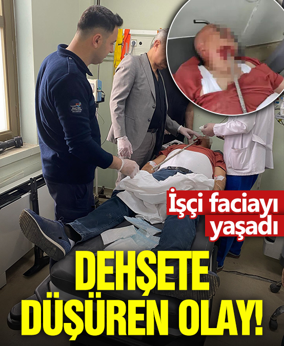 Dehşete düşüren olay! İşçi faciayı yaşadı