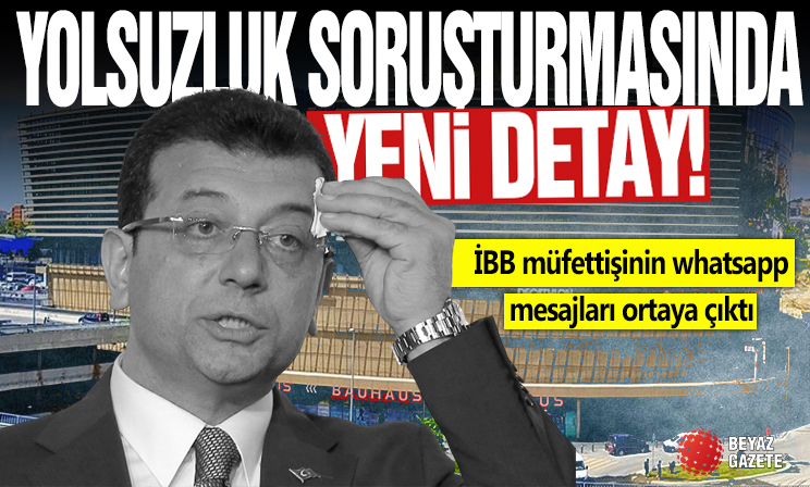 İBB müfettişinin whatsapp mesajları ortaya çıktı! “Çulsuzdu, şimdi çok zengin oldu”