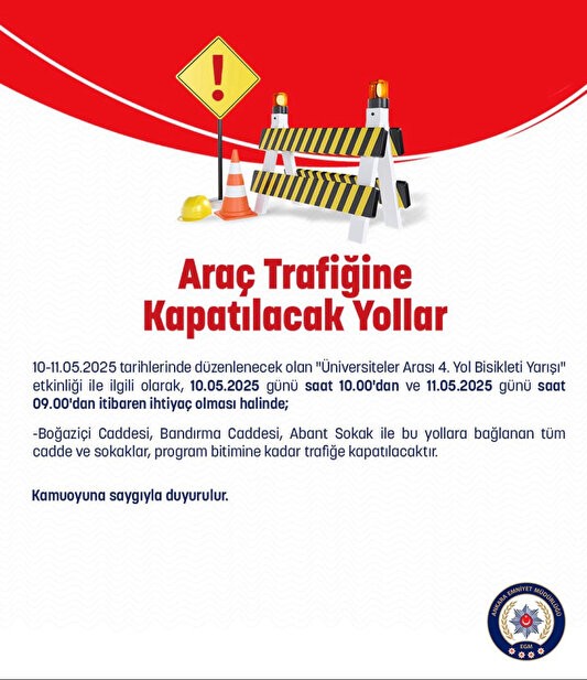 Yola çıkacaklar dikkat! O yollar trafiğe kapalı olacak