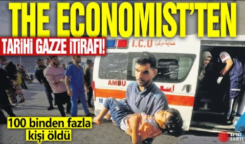 The Economist’ten tarihi Gazze itirafı! 100 binden fazla kişi öldü