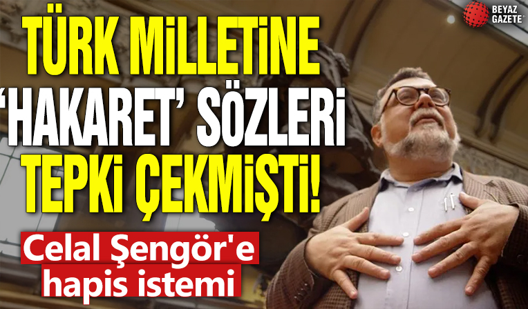 Türk milletine 'hakaret' sözleri tepki çekmişti! Celal Şengör'e hapis istemi