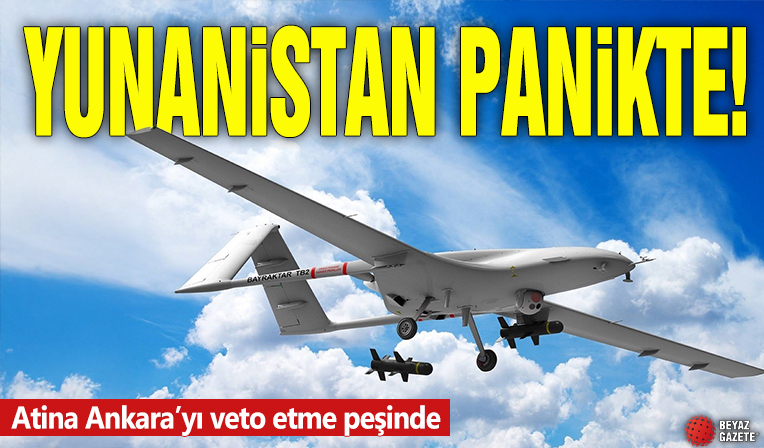 Yunanistan panikte! Atina Ankara’yı veto etme peşinde