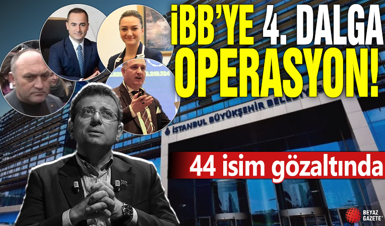 İBB’ye 4. dalga yolsuzluk operasyonu! Ekrem İmamoğlu'nun özel kalemi ve koruma müdürü de gözaltında