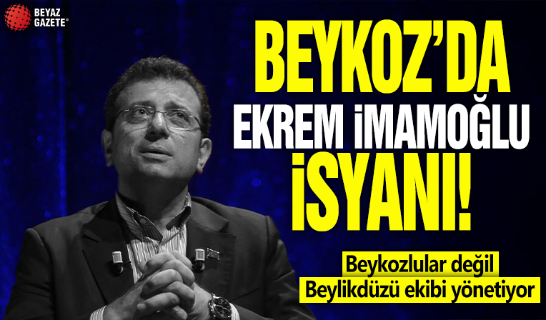 Beykoz'da Ekrem İmamoğlu isyanı! Beykozlular değil Beylikdüzü ekibi yönetiyor