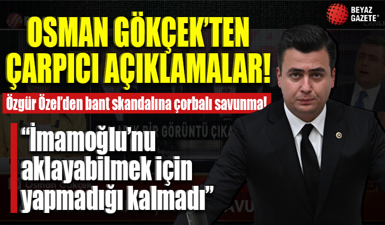 AK Parti Ankara Milletvekili Osman Gökçek'ten çarpıcı açıklamalar!