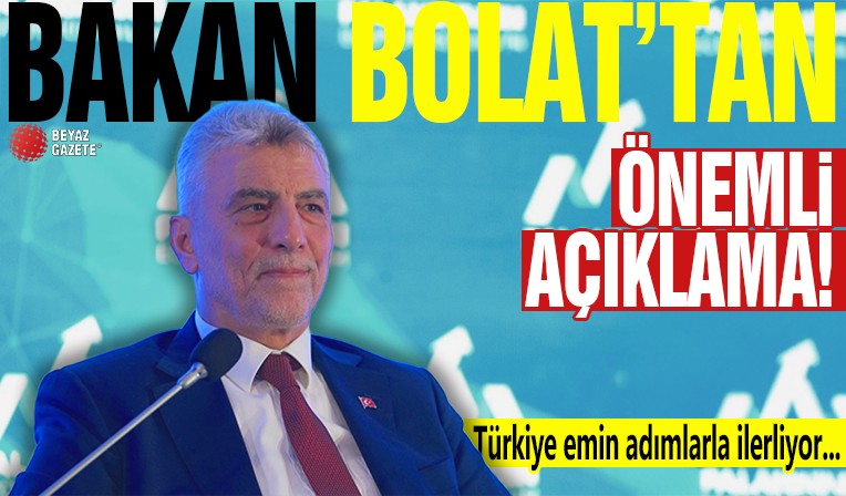 Ekonomi Bakan Bolat'tan ticarete ilişkin önemli açıklama