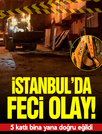 Bağcılar'da korkutan olay! 5 katlı bir bina yana doğru eğildi