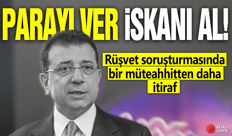 Parayı ver iskanı al! Rüşvet soruşturmasında bir müteahhitten daha itiraf