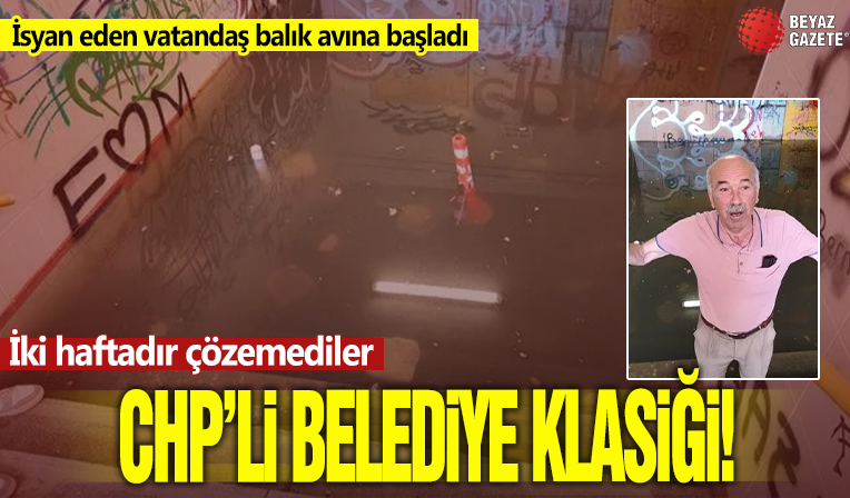 CHP’li belediye iki haftadır alt geçidin suyunu tahliye edemedi! İsyan eden vatandaş, göle dönen alt geçitte balık avladı