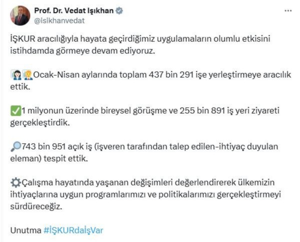 Vedat Işıkhan: Ocak-nisan aylarında 437 bin 291 işe yerleştirmeye aracılık ettik