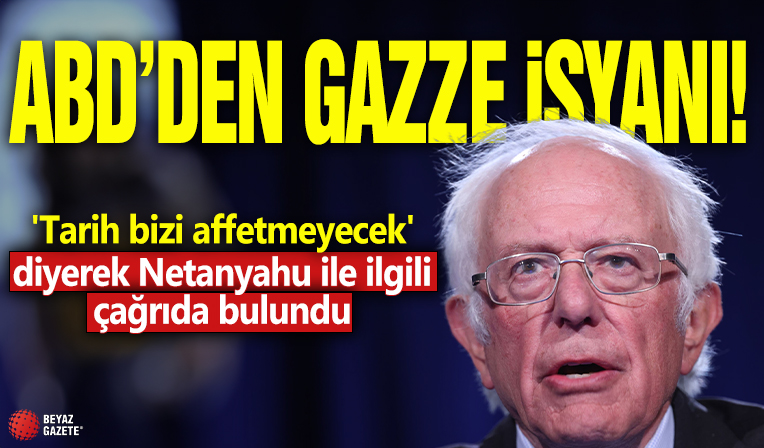 ABD'den Gazze isyanı! 'Tarih bizi affetmeyecek' diyerek Netanyahu ile ilgili çağrıda bulundu