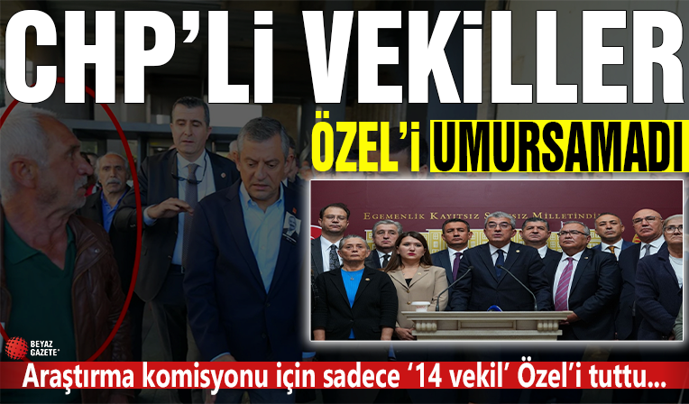 CHP'li vekiller Özgür Özel'i takmadı!