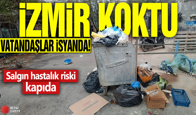 İzmir koktu vatandaş isyanda! Salgın hastalık riski kapıda