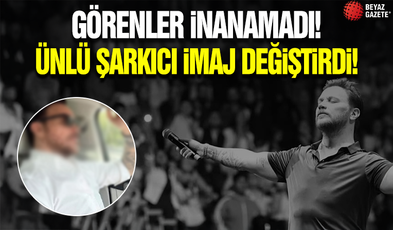 Şarkıcı Sinan Akçıl imaj değiştirdi! Yeni görüntüsü gündem oldu