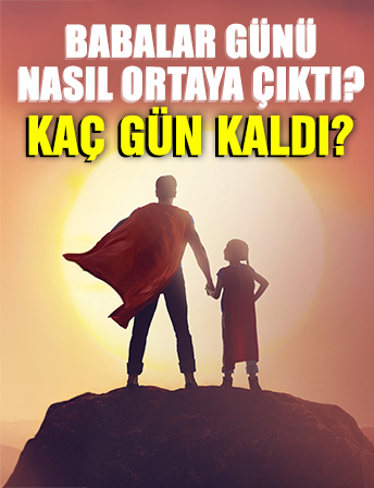 Babalar Günü ne zaman kutlanacak, nasıl ortaya çıktı? (2025 Babalar Günü tarihi)