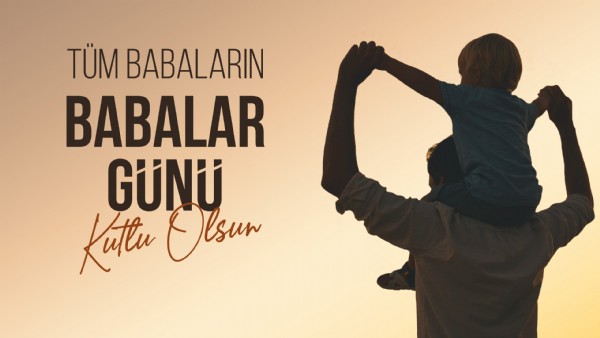 Babalar Günü ne zaman kutlanacak, nasıl ortaya çıktı? (2025 Babalar Günü tarihi)