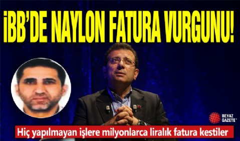 İBB'de naylon fatura vurgunu! Hiç yapılmayan işlere milyonlarca liralık fatura kestiler