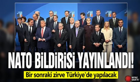 NATO bildirisi yayınlandı! Bir sonraki zirve Türkiye'de yapılacak