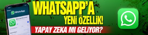 WhatsApp'a yeni özellik: Yapay zeka destekli sohbet botları