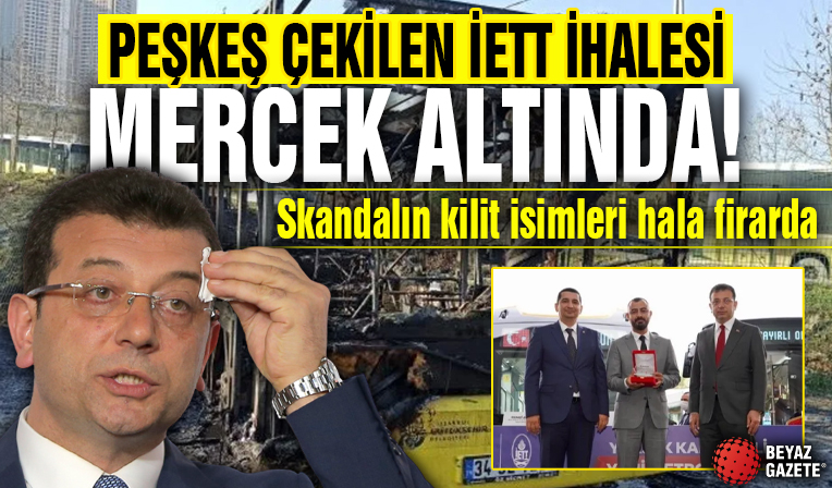 Ekrem İmamoğlu'nun peşkeş çektiği İETT ihalesi mercek altında! Mercedes uyarmış, İBB yandaşa çalışmış