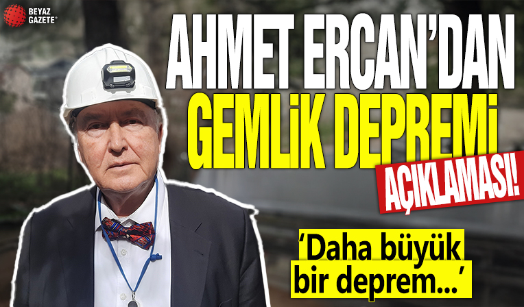 Ahmet Ercan'dan Gemlik depremi açıklaması! 'Daha büyük bir deprem...'