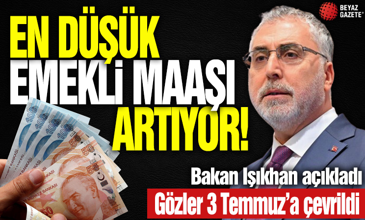 Bakan Işıkhan'dan emekli maaşı açıklaması: En düşük emekli maaşı düzenlemesi ne zaman yapılacak?