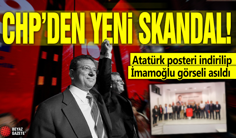 CHP'den yeni skandal! Atatürk posteri indirilip İmamoğlu görseli asıldı