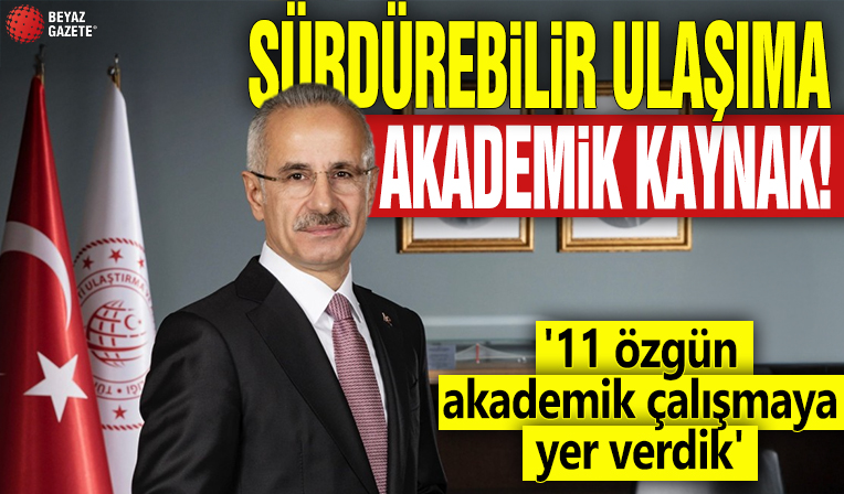 Sürdürülebilir ulaşıma akademik kaynak! '11 özgün akademiş çalışmaya yer verdik'