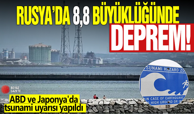 Rusya’da 8,8 büyüklüğünde deprem! ABD ve Japonya'da tsunami uyarısı yapıldı